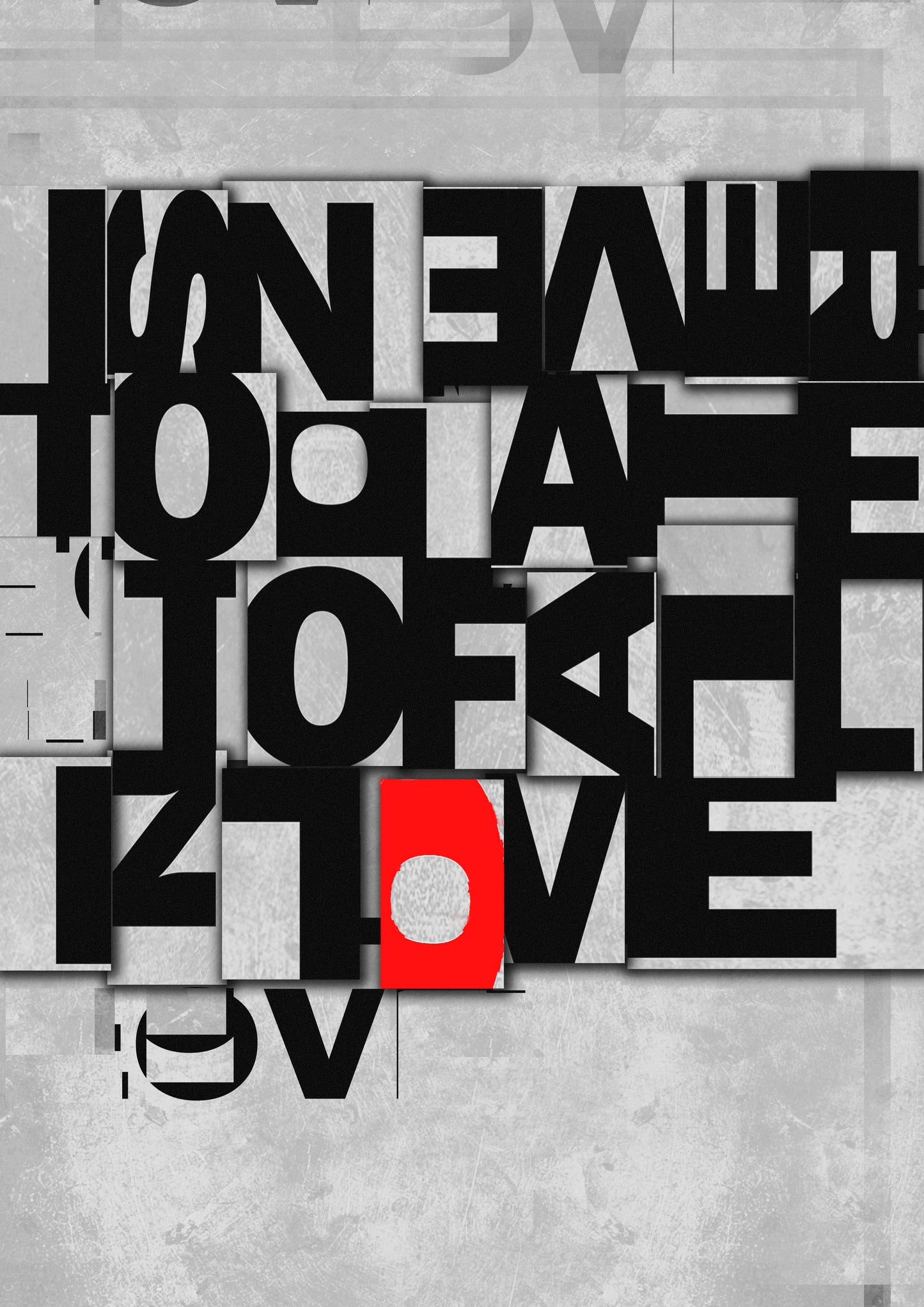 塗鴉字母 Is never too late to fall in love